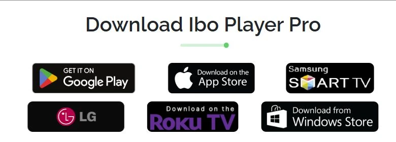 Sección oficial de descargas de IBO Player Pro con enlaces a las tiendas de plataformas compatibles
